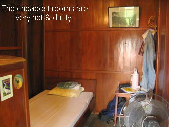 cheap room hot and dusty