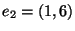 $e_2=(1,6)$