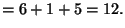 $=6+1+5=12.$