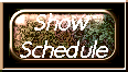 Show schedule