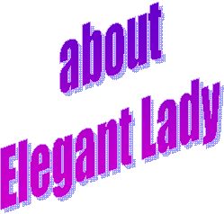 about
Elegant Lady