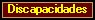 Discapacidades