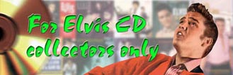 Elvis CD Collectors