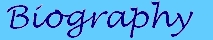 .:*Biography*:.
