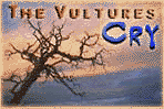 The Vultures Cry