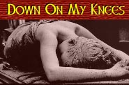 Down On My Knees