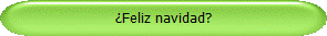 Feliz navidad?
