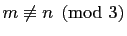 $ m\not\equiv n \pmod{3}$