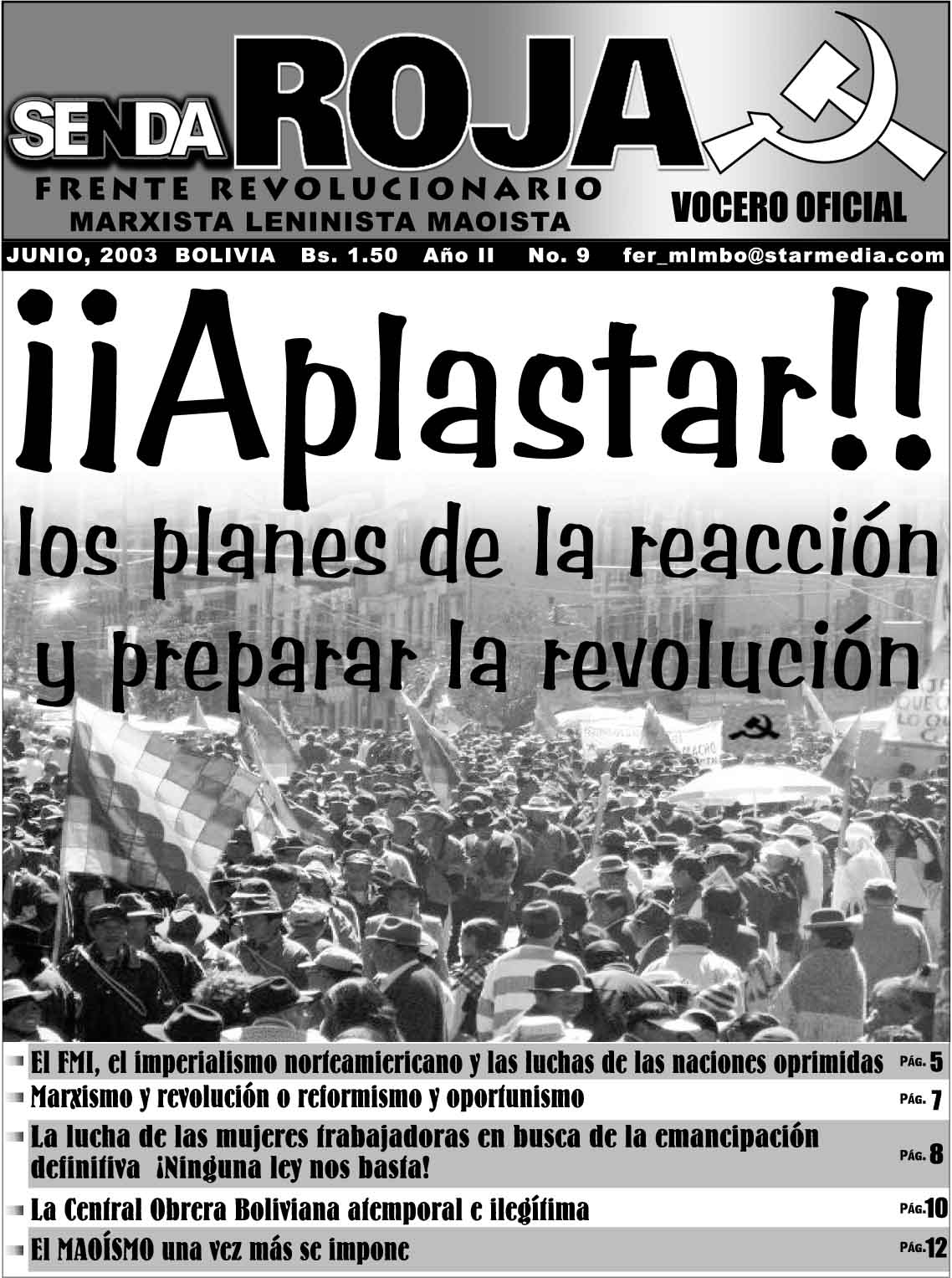 �Aplastar los planes de la reacci�n y preparar la revoluci�n!