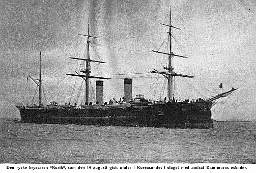 Den ryske kryssaren Rurik, som den 14 augusti gick under i Koreasundet i slaget med amiral Kamimuras eskader.