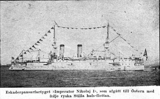 Eskaderpansarfartyget Imperator Nikolaj I, som afgtt till stern med 3:dje ryska Stilla hafs-flottan.
