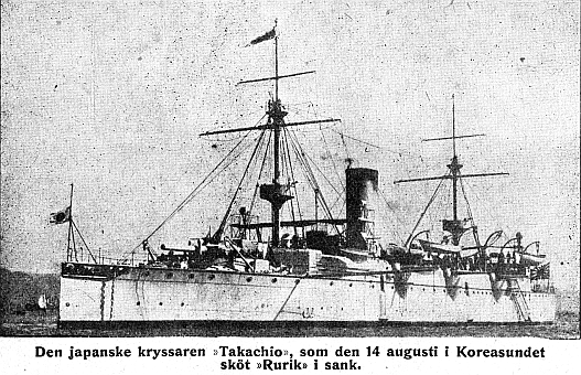 Den japanske kryssaren Takachio, som den 14 augusti i Koreasundet skt Rurik i sank.