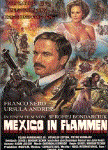 bild av omslaget till den sovjetiske sk&aring;despelaren och filmregiss&ouml;ren Sergej Bondartjuks film &raquo;Mexiko i flammor&laquo; med den italienske sk&aring;despelaren Franco Nero i huvudrollen som den amerikanske journalisten John Reed