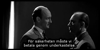 Gehlen: »För säkerheten måste vi betala genom underkastelse.«