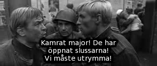 Rödarmister i tunnelbanan, när SS har öppnat slussarna. Bild ur Ozerovs spelfilm &raquo;Sista stormningen&laquo; (Befrielse 5).