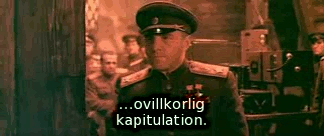 ...ovillkorlig kapitulation.