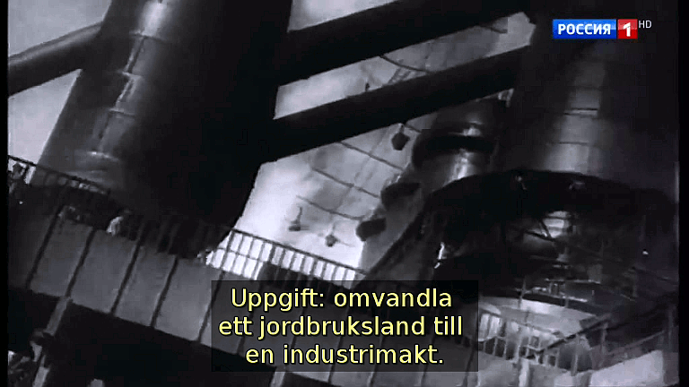 Uppgift: omvandla ett jordbruksland till en industrimakt. (Bild ur filmen &laquo;Det stora okända kriget&raquo;)