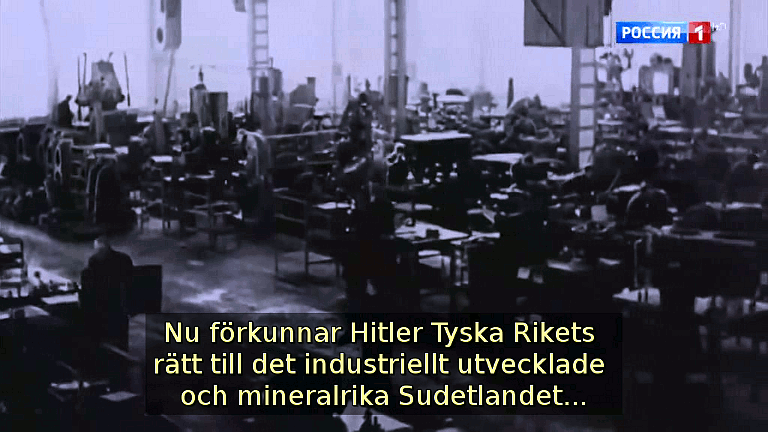 Nu förkunnar Hitler Tyska Rikets rätt till det industriellt utvecklade och mineralrika Sudetlandet... (Bild ur filmen &laquo;Det stora okända kriget&raquo;)