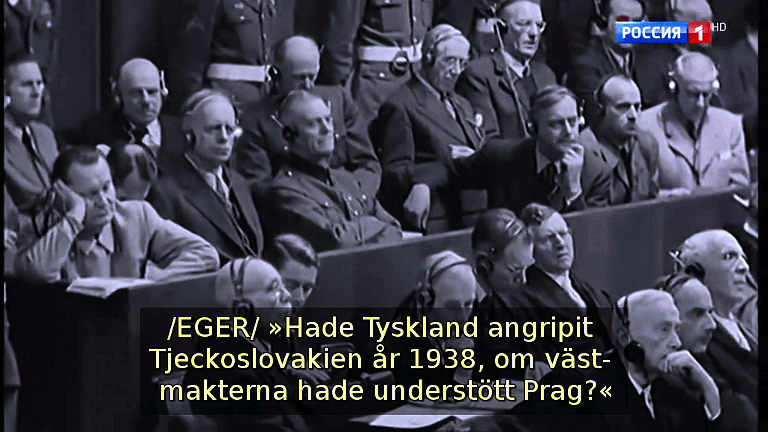 /EGER/ »Hade Tyskland angripit Tjeckoslovakien år 1938, om västmakterna hade understött Prag?« (Bild ur filmen «Det stora okända kriget»)