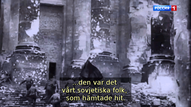 ...den var det vårt sovjetiska folk, som hämtade hit. (Bild ur filmen &laquo;Det stora okända kriget&raquo;)