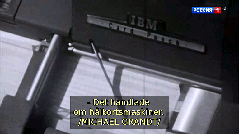 Det handlade om hålkortsmaskiner. (Bild ur filmen &laquo;Det stora okända kriget&raquo;)