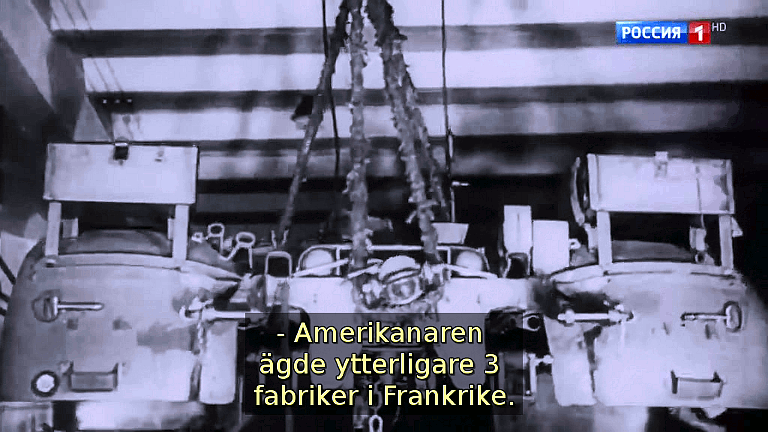 Amerikanaren ägde i Frankrike ytterligare 3 fabriker. (Bild ur filmen &laquo;Det stora okända kriget&raquo;)