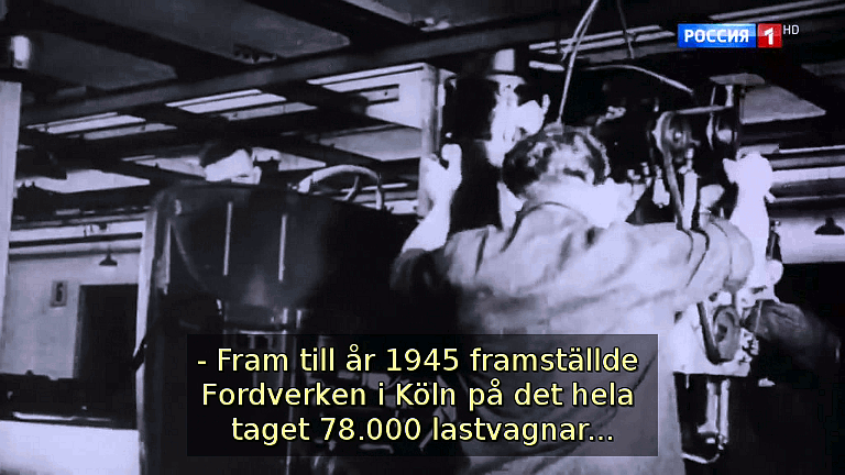 Fram till år 1945 framställde Fordverken i Köln på det hela taget 78.000 lastbilar... (Bild ur filmen &laquo;Det stora okända kriget&raquo;)