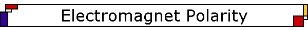 Electromagnet Polarity