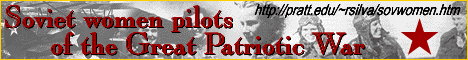 Soviet women pilots of the Great Patriotic War