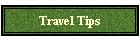 Travel Tips