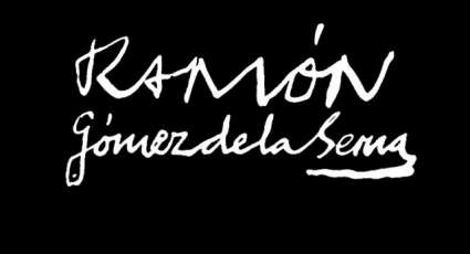 Firma de Ramn Gmez de la Serna