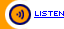 Listen