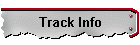 Track Info