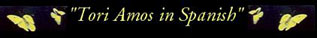 Tori Amos en Espa�ol