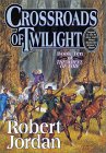  Crossroads of Twilight  by  Robert Jordan