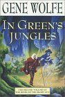  In Green's Jungles  by  Gene Wolfe