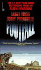  Footfall  by Larry Niven and Jerry Pournelle