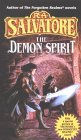  The Demon Spirit  by  R. A. Salvatore 