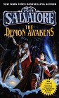  The Demon Awakens  by  R. A. Salvatore 