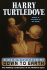  Down to Earth  by  Harry Turtledove