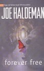  Forever Free  by  Joe Haldeman