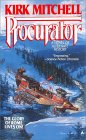  Procurator  by  Kirk Mitchell