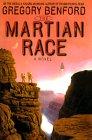  The Martian Race  by  Gregory Benford