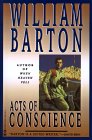  Acts of Conscience  by  William Barton