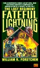  Fateful Lightning  by  William R. Forstchen 
