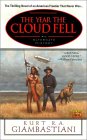  The Year the Cloud Fell  by  Kurt R. A. Giambastiani