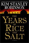  The Years of Rice and Salt  by  Kim Stanley Robinson