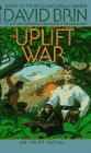  The Uplift War  by  David Brin 