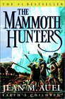  The Mammoth Hunters  by  Jean M. Auel