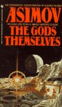  The Gods Themselves  by  Isaac Asimov